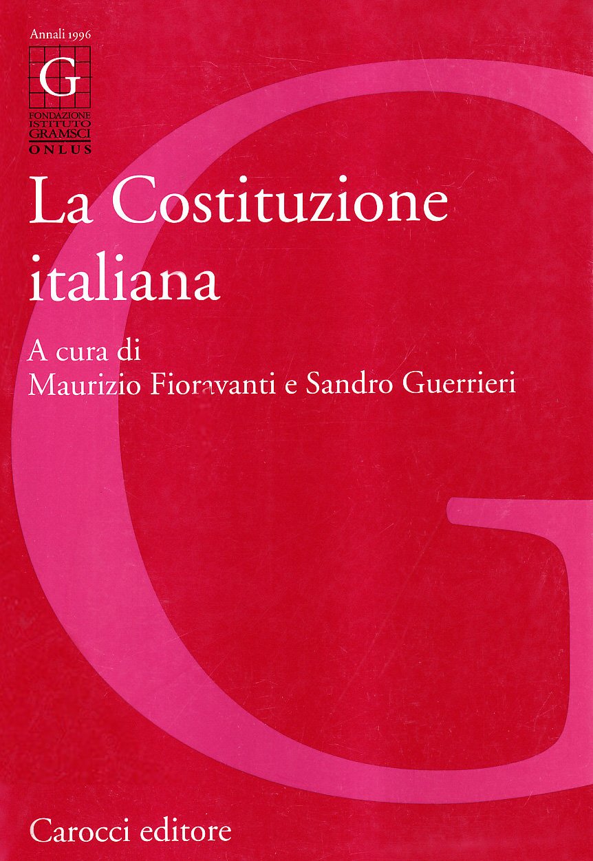 La costituzione italiana (Fondazione Ist. Gramsci. Annali) Books