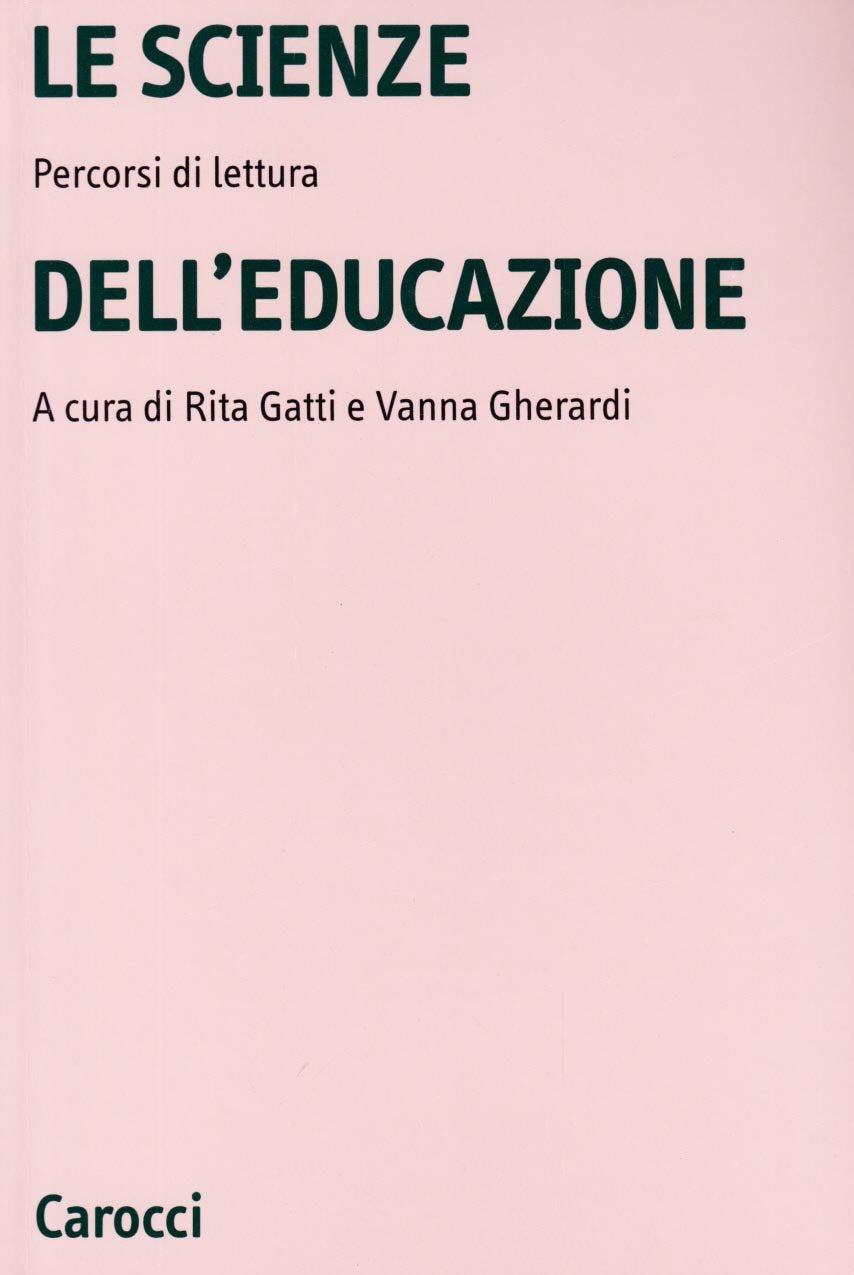 Le scienze dell'educazione. Percorsi di lettura book