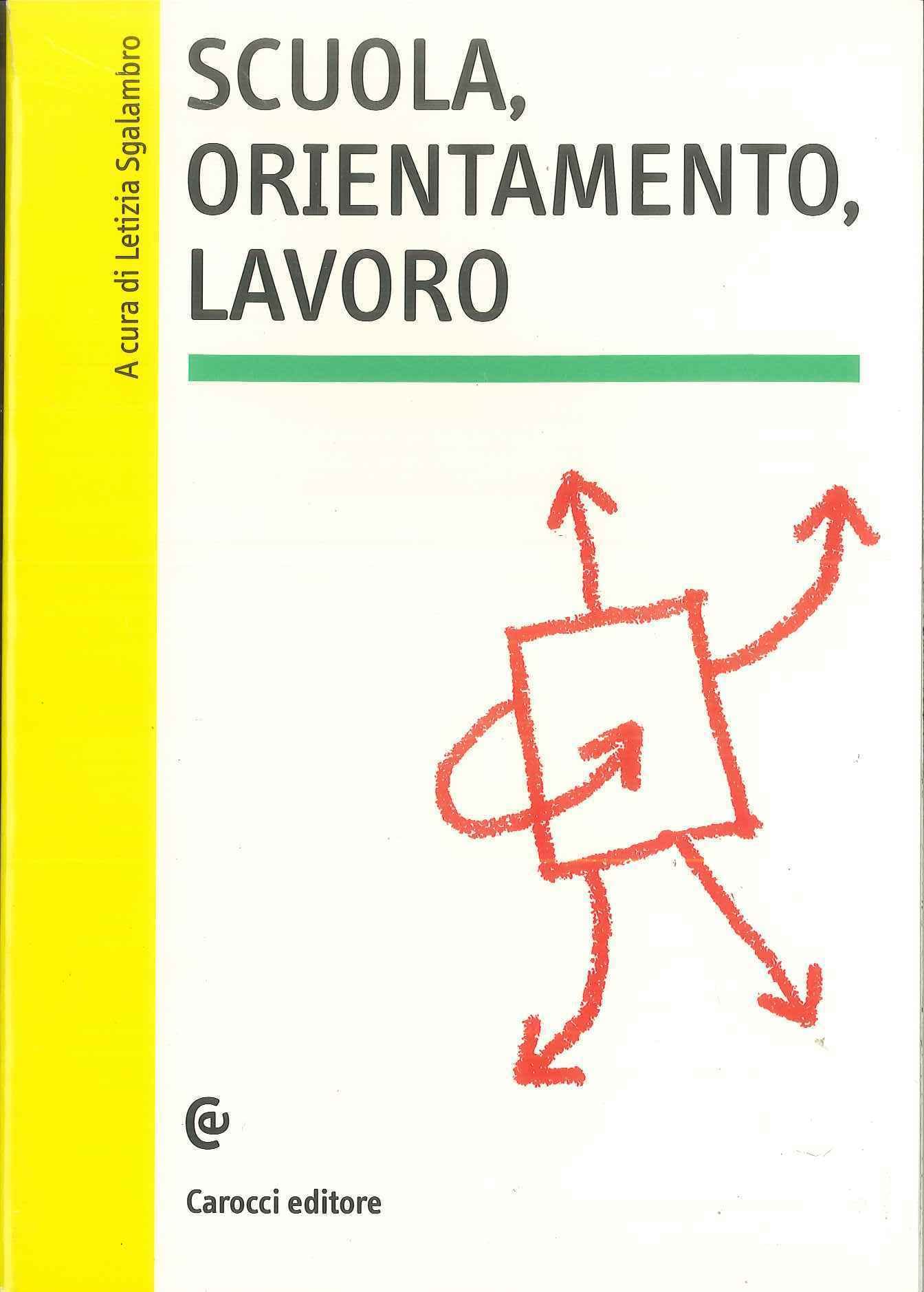 Scuola, orientamento, lavoro book