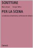 Scritture per la scena. La letteratura drammatica nel Novecento italiano book