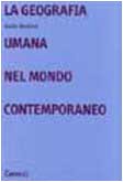 La geografia umana nel mondo contemporaneo Professional & Reference Books