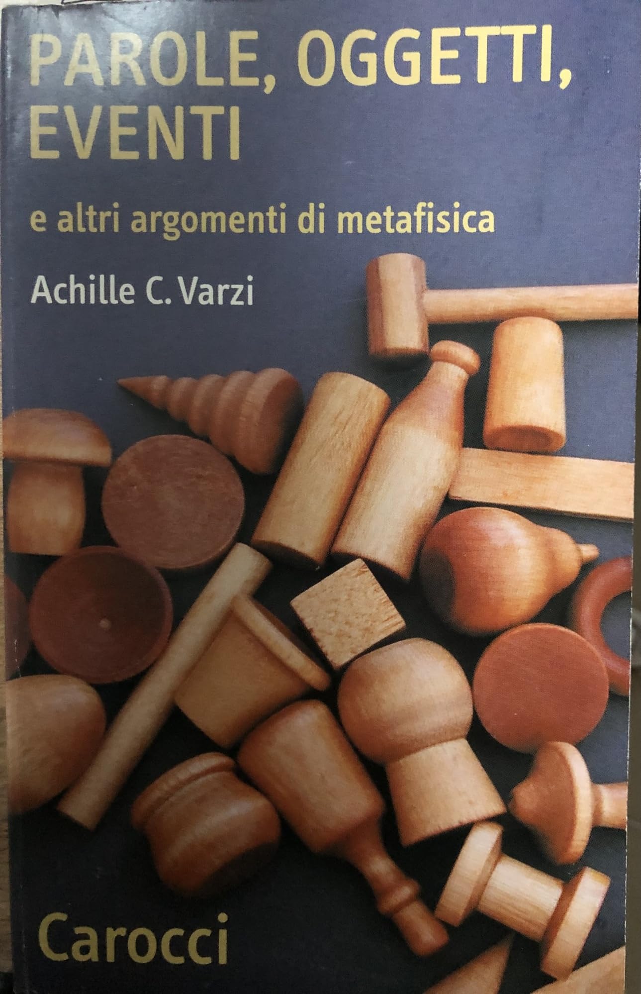 Parole, oggetti, eventi e altri argomenti di metafisica book
