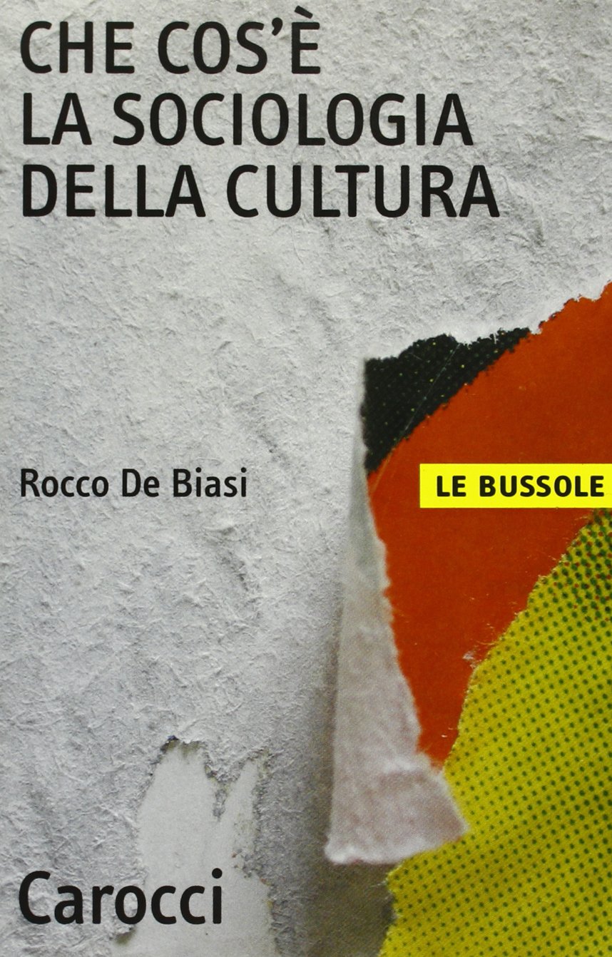 Che cos'è la sociologia della cultura book