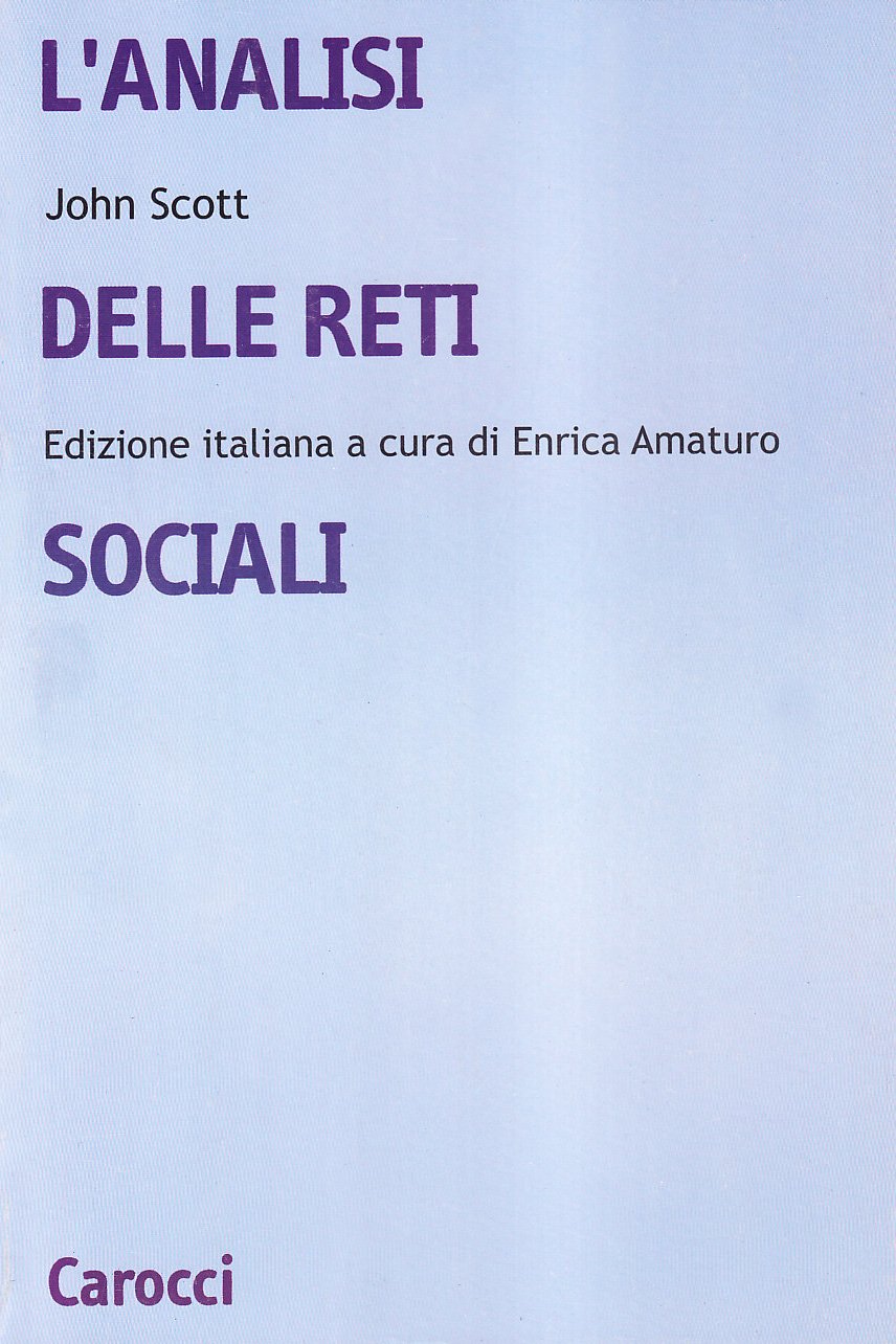 L'analisi delle reti sociali (Università) Social Sciences