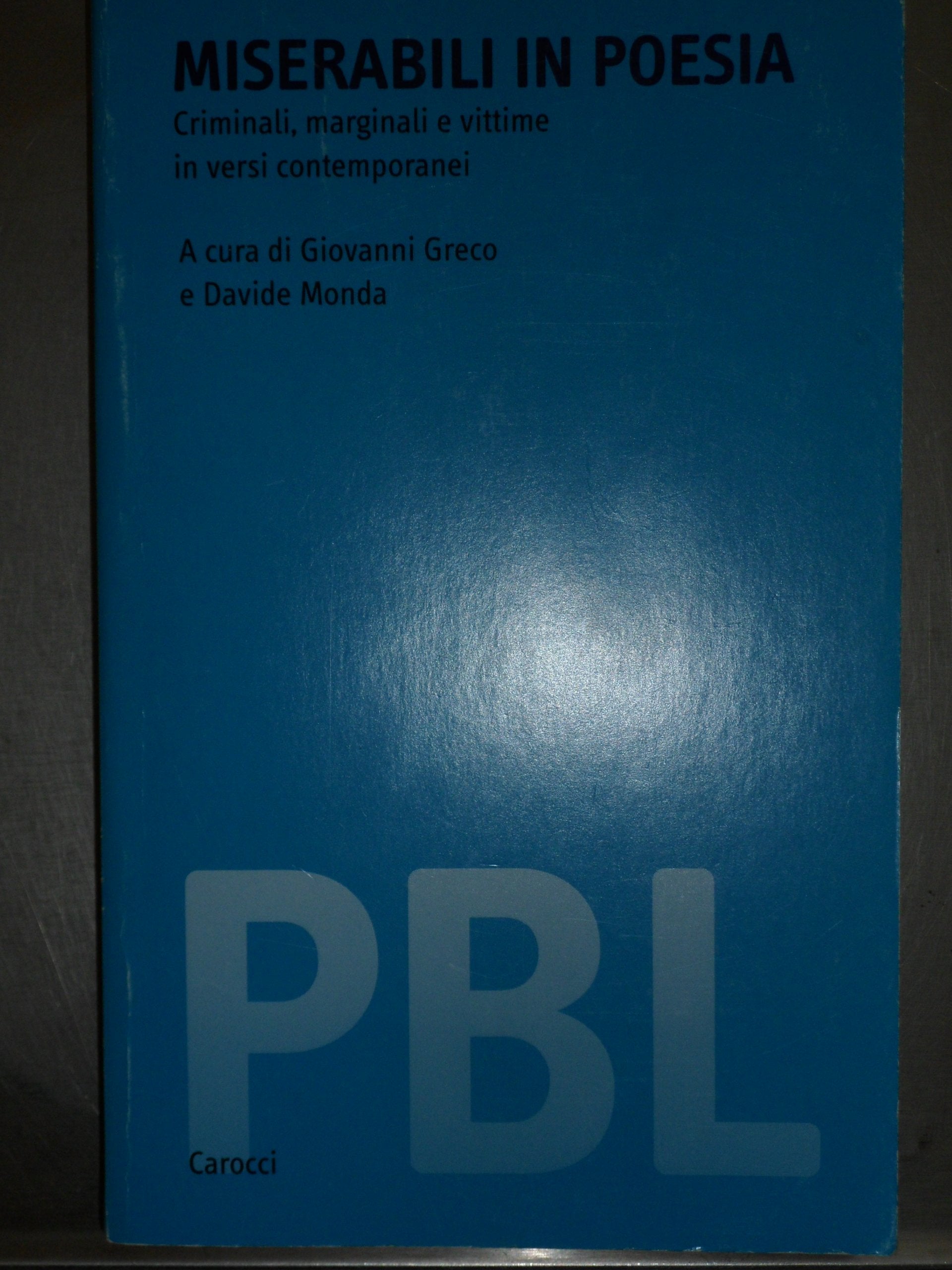 Miserabili in poesia. Criminali, marginali e vittime in versi contemporanei book