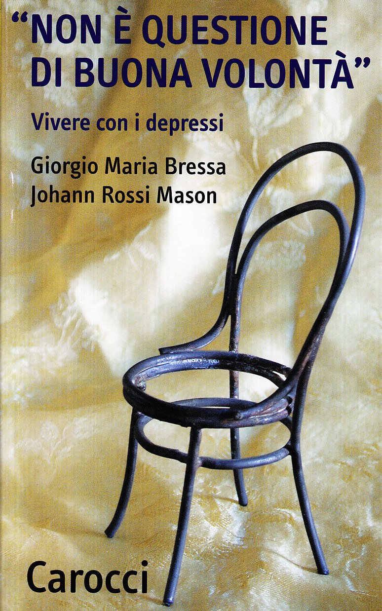 Non è questione di buona volontà. Vivere con i depressi book