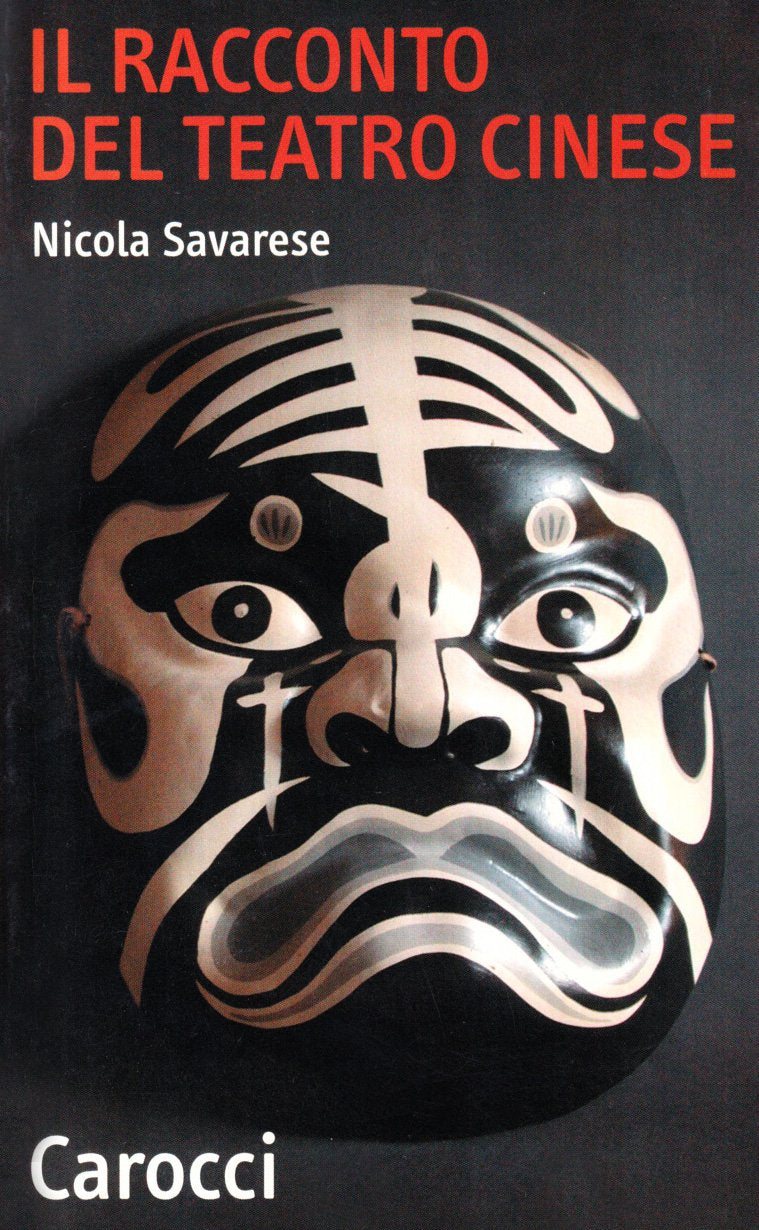 Il racconto del teatro cinese book