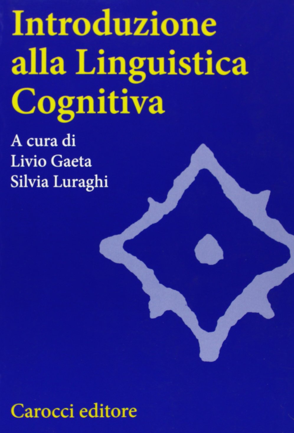 Introduzione alla linguistica cognitiva (Università) Social Sciences