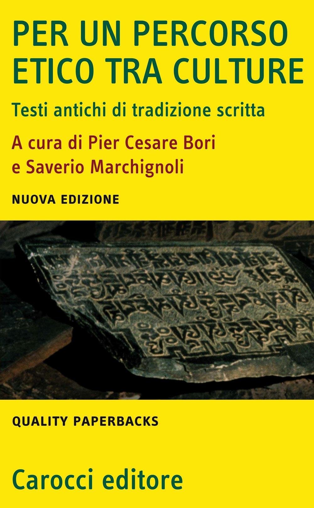 Per un percorso etico tra culture. Testi antichi di tradizione scritta book