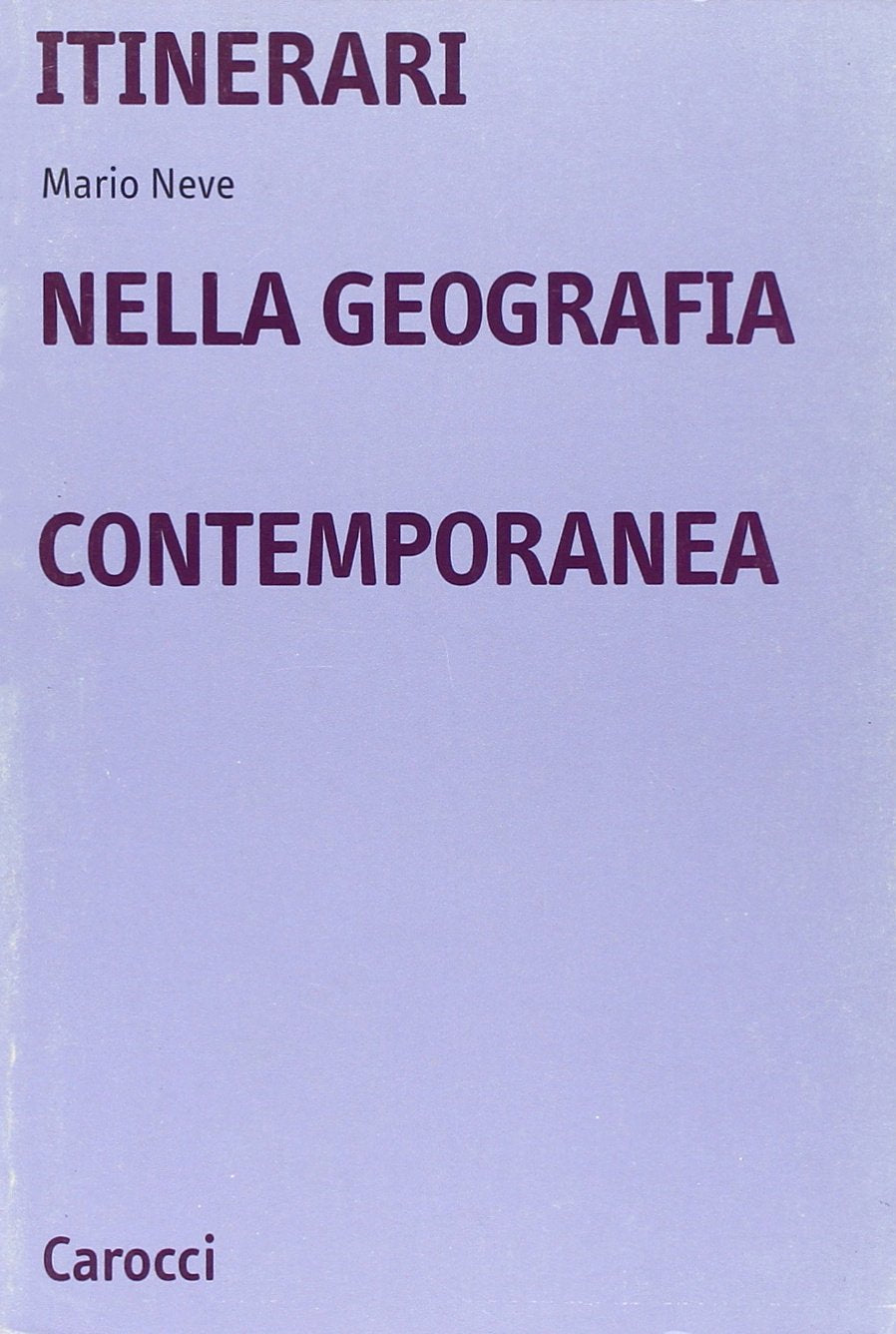 Itinerari nella geografia contemporanea book