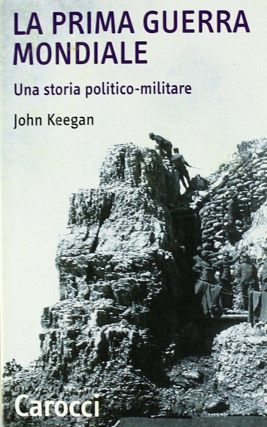 La prima guerra mondiale. Una storia politico-militare book