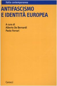 Antifascismo e identità europea book