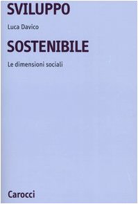Sviluppo sostenibile. Le dimensioni sociali book