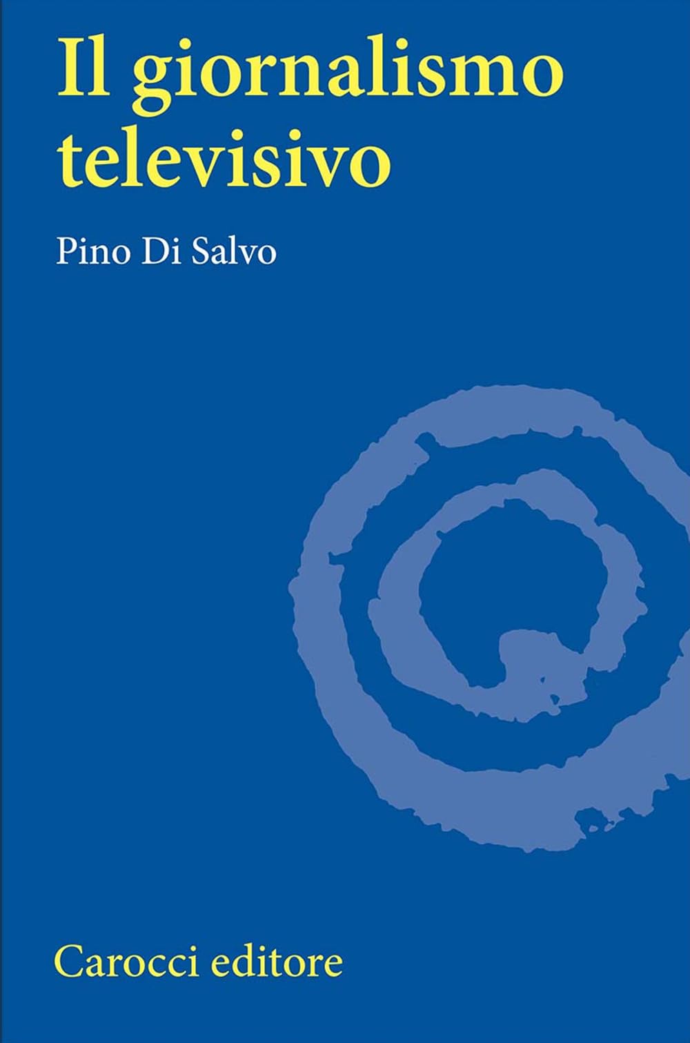 Il giornalismo televisivo book