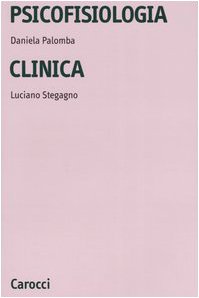 Psicofisiologia clinica (Università) Medicine