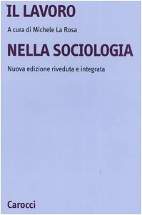 Il lavoro nella sociologia (Università) Social Sciences