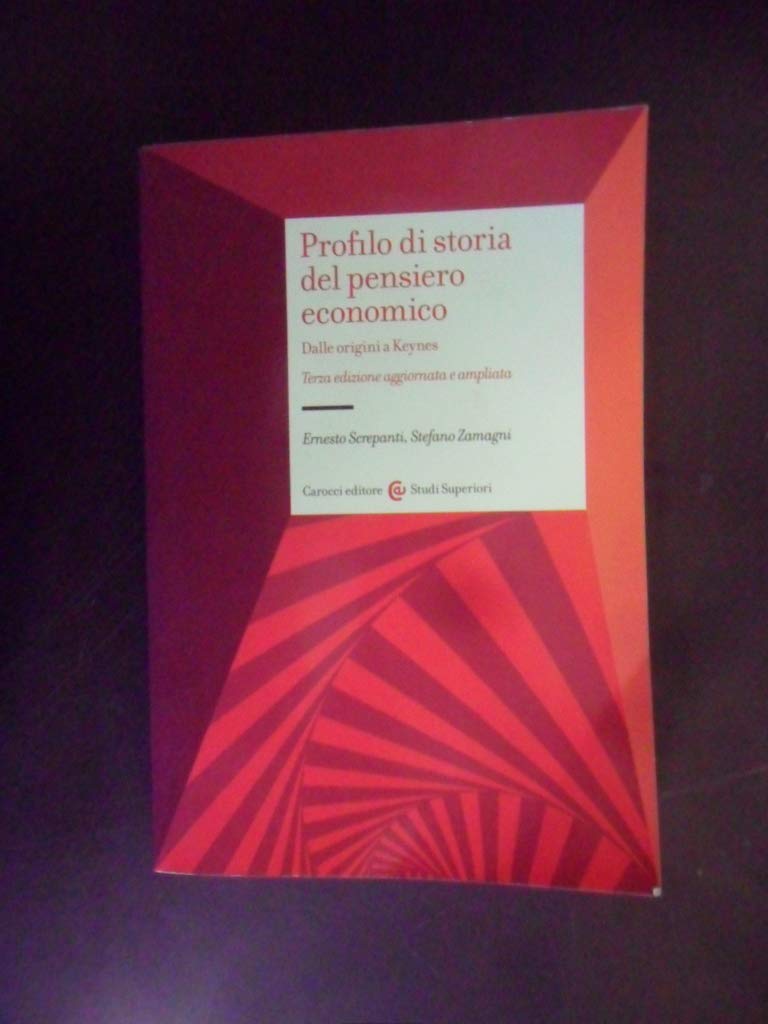 Profilo di storia del pensiero economico. Dalle origini a Keynes Business, Finance & Career