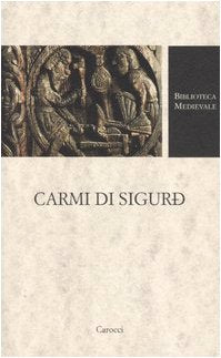 Carmi di Sigurd. Testo faeroese a fronte Contemporary literature