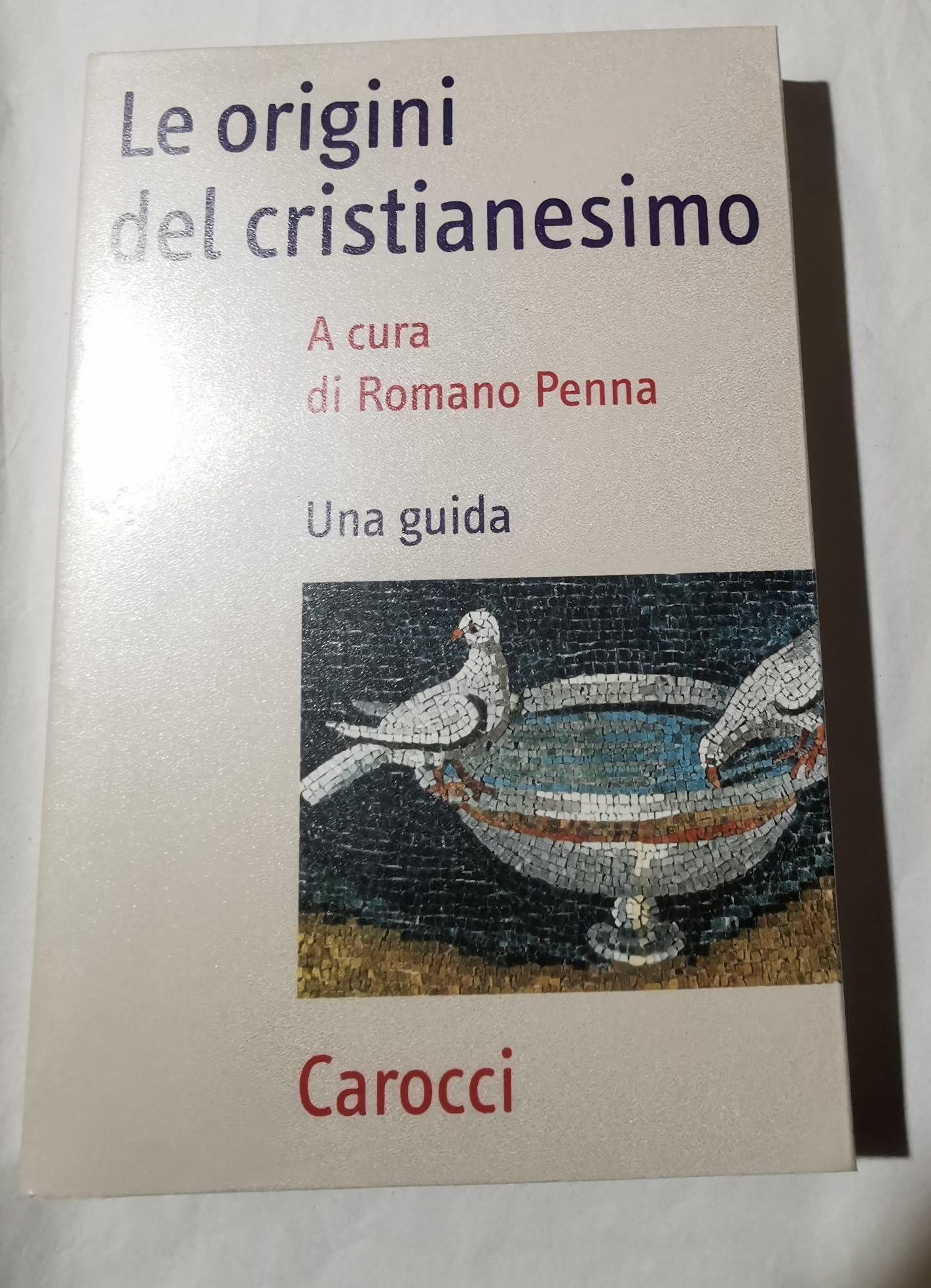 Le origini del cristianesimo. Una guida book
