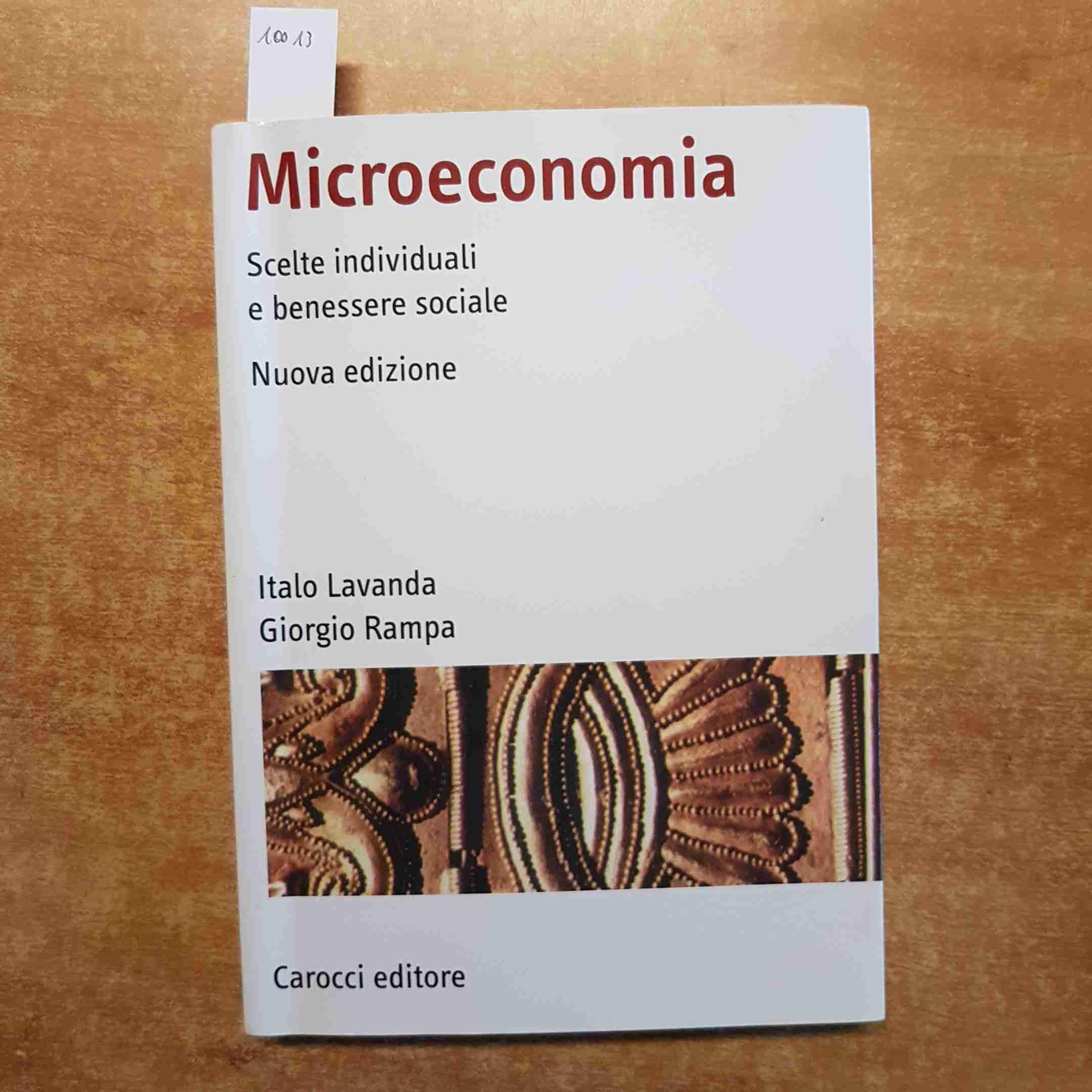 Microeconomia. Scelte individuali e benessere sociale Business, Finance & Career