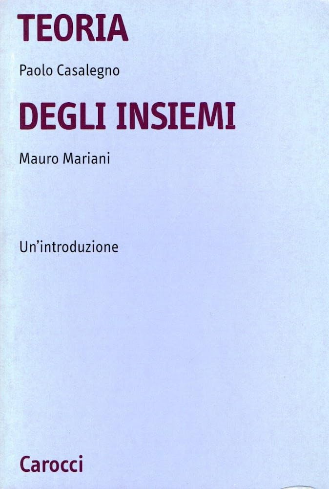 Teoria degli insiemi. Un'introduzione (Università) Mathematics