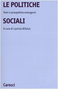 La politiche sociali. Temi e prospettive emergenti book