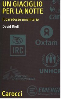 Un giaciglio per la notte. Il paradosso umanitario book