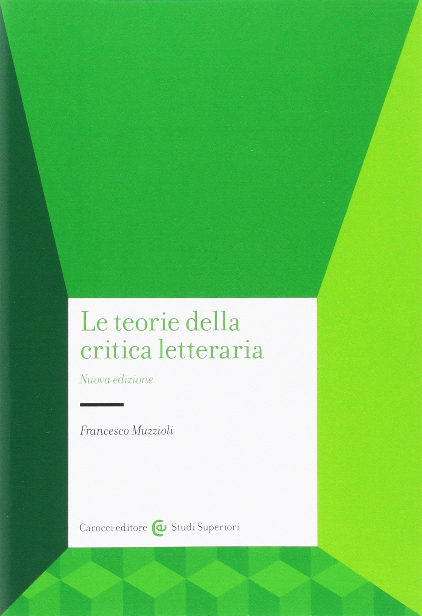 Le teorie della critica letteraria book