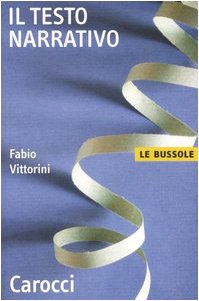 Il testo narrativo (Le bussole) Contemporary literature
