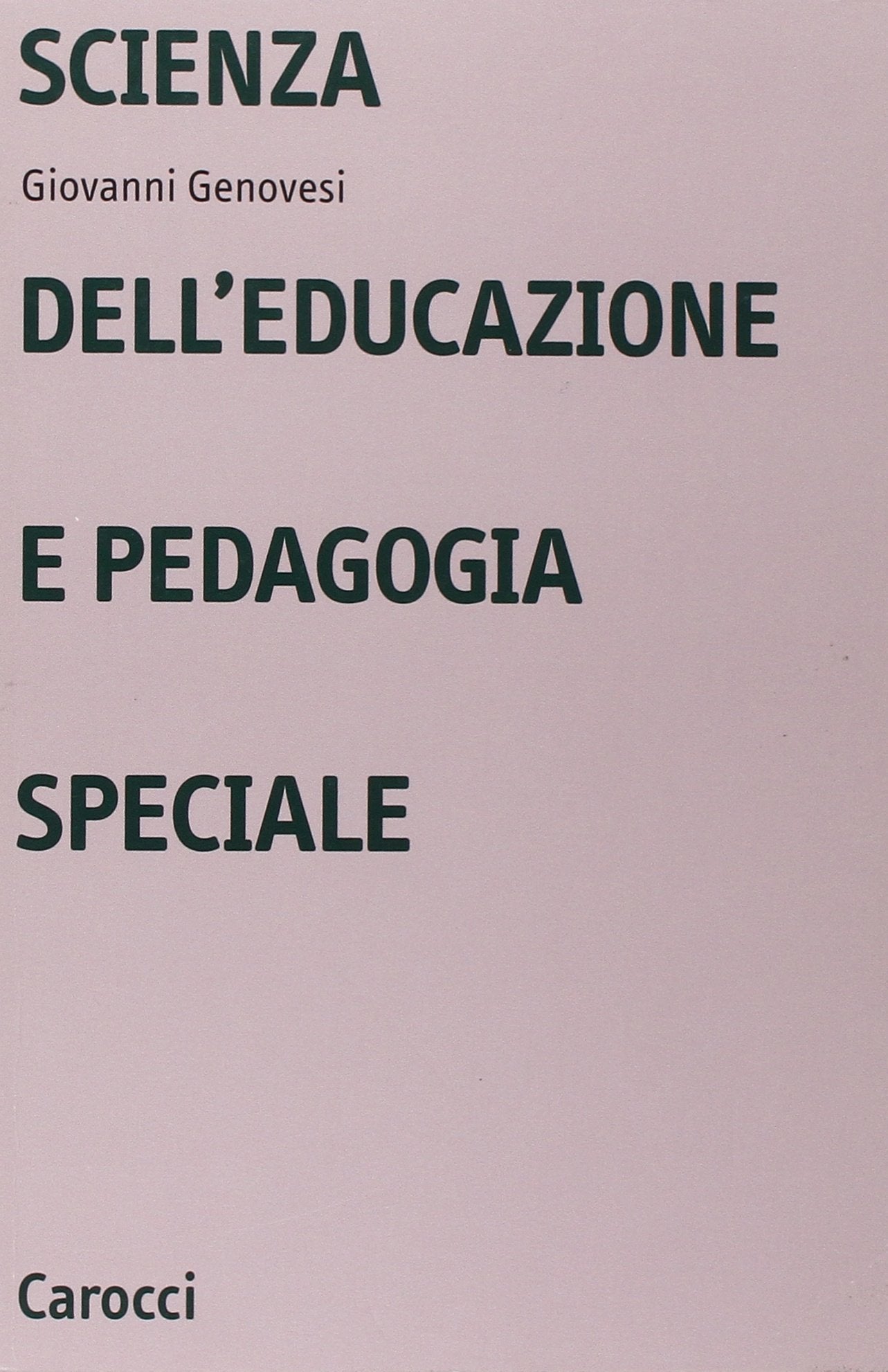 Scienza dell'educazione e pedagogia speciale (Università) Education & Training