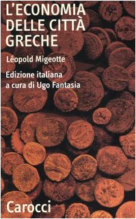 L'economia delle città greche. Dall'età arcaica all'alto impero romano book