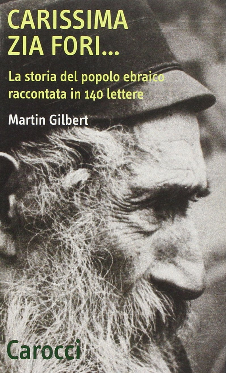 Carissima zia Fori... La storia del popolo ebraico raccontata in 140 lettere (Quality paperbacks) German history