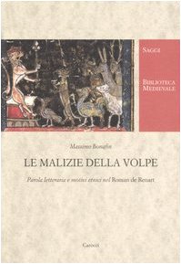Le malizie della volpe. Parola letteraria e motivi etnici nel Roman de Renart book