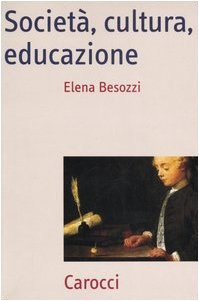 Società, cultura, educazione. Teorie, contesti e processi book