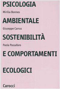 Psicologia ambientale, sostenibilità e comportamenti ecologici book