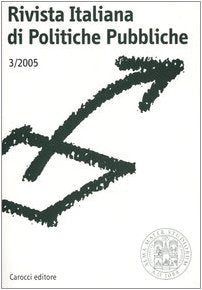 Rivista italiana di politiche pubbliche (2005) (Vol. 3) Social Sciences
