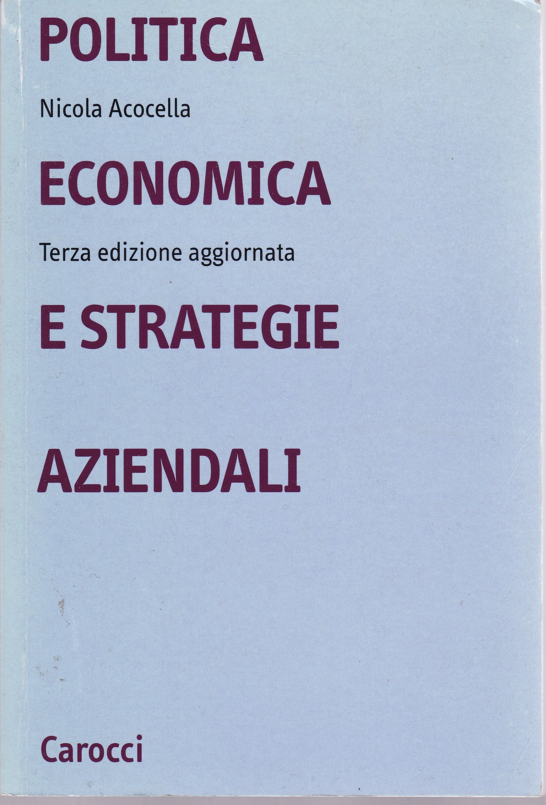 Politica economica e strategie aziendali (Università) Business, Finance & Career