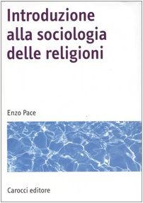 Introduzione alla sociologia delle religioni book