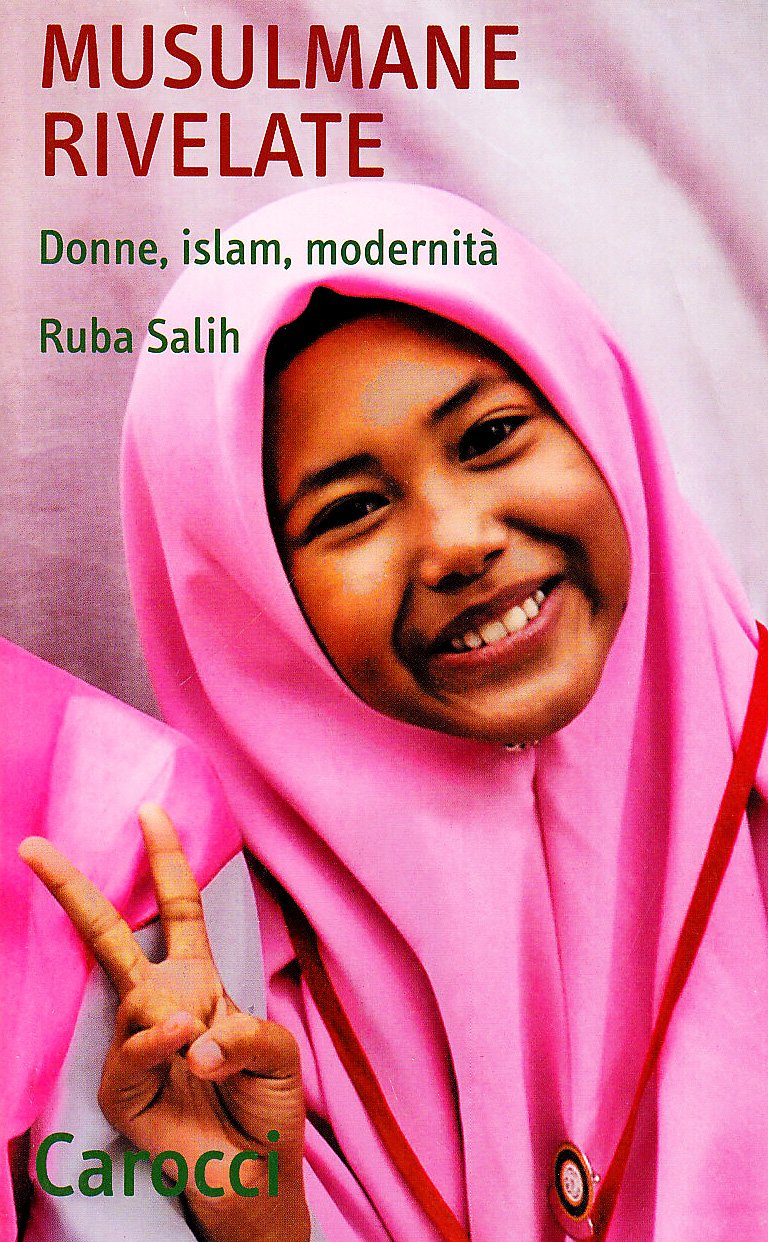 Musulmane rivelate. Donne, Islam, modernità Religion & Esotericism
