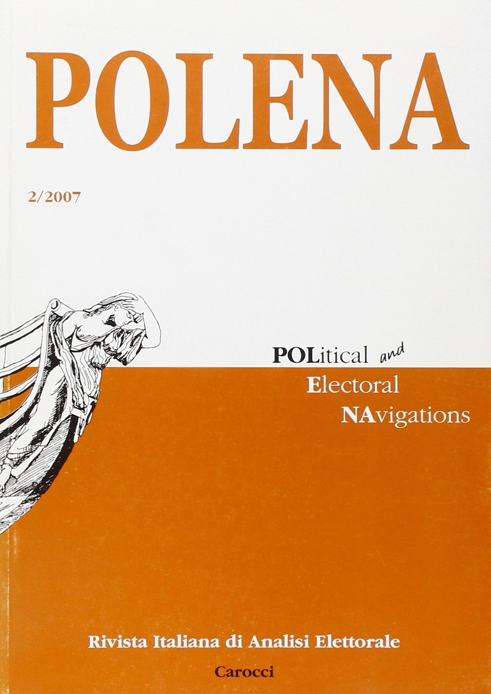 Polena. Rivista italiana di analisi elettorale (2007) (Vol. 2) book