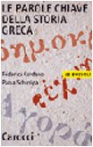 Le parole chiave della storia greca Politics & History