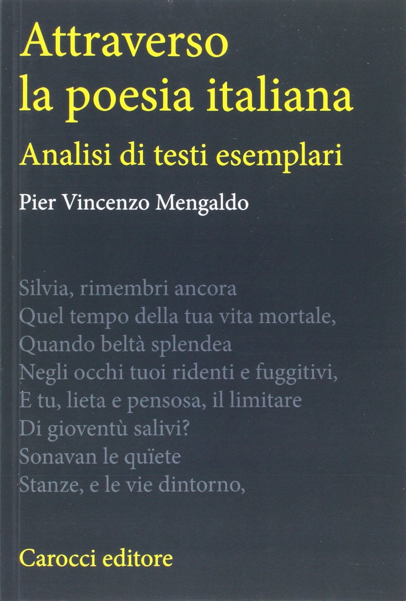 Attraverso la poesia italiana. Analisi di testi esemplari book