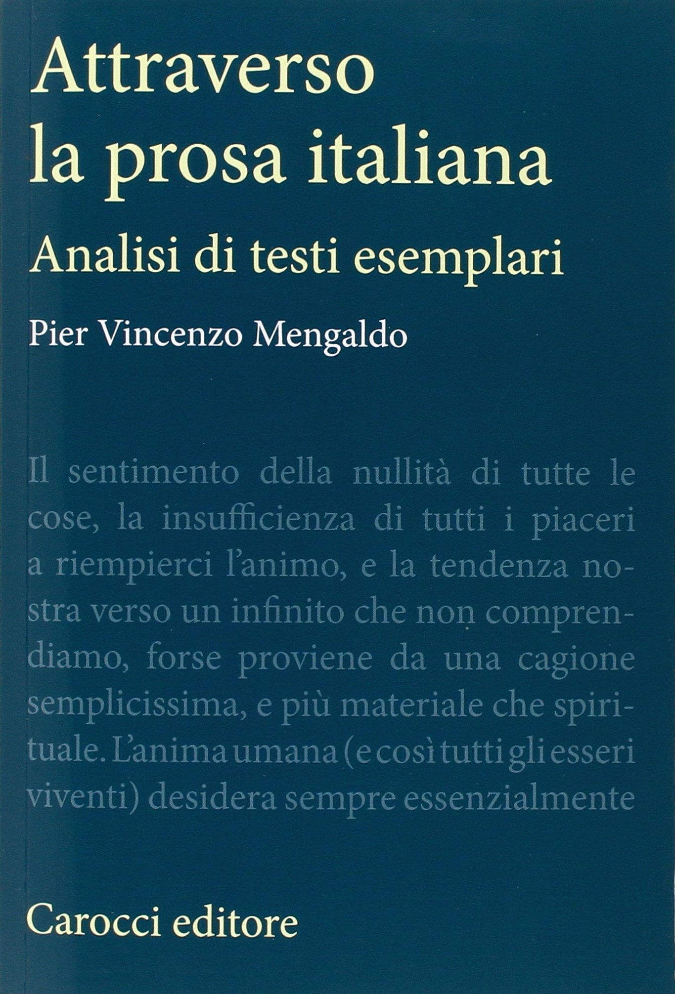 Attraverso la prosa italiana. Analisi di testi esemplari (Antologie) Contemporary literature