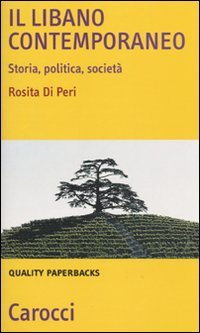 Il Libano contemporaneo. Storia, politica, società book