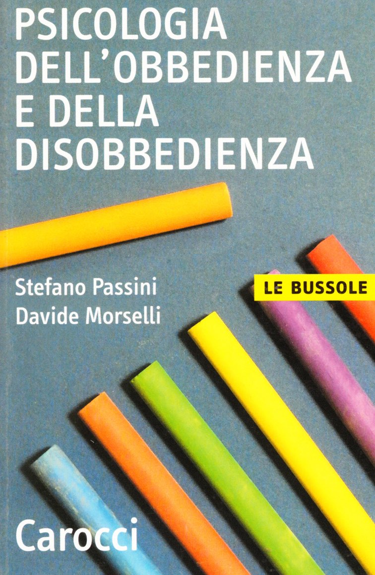 Psicologia dell'obbedienza e della disobbedienza Psychology