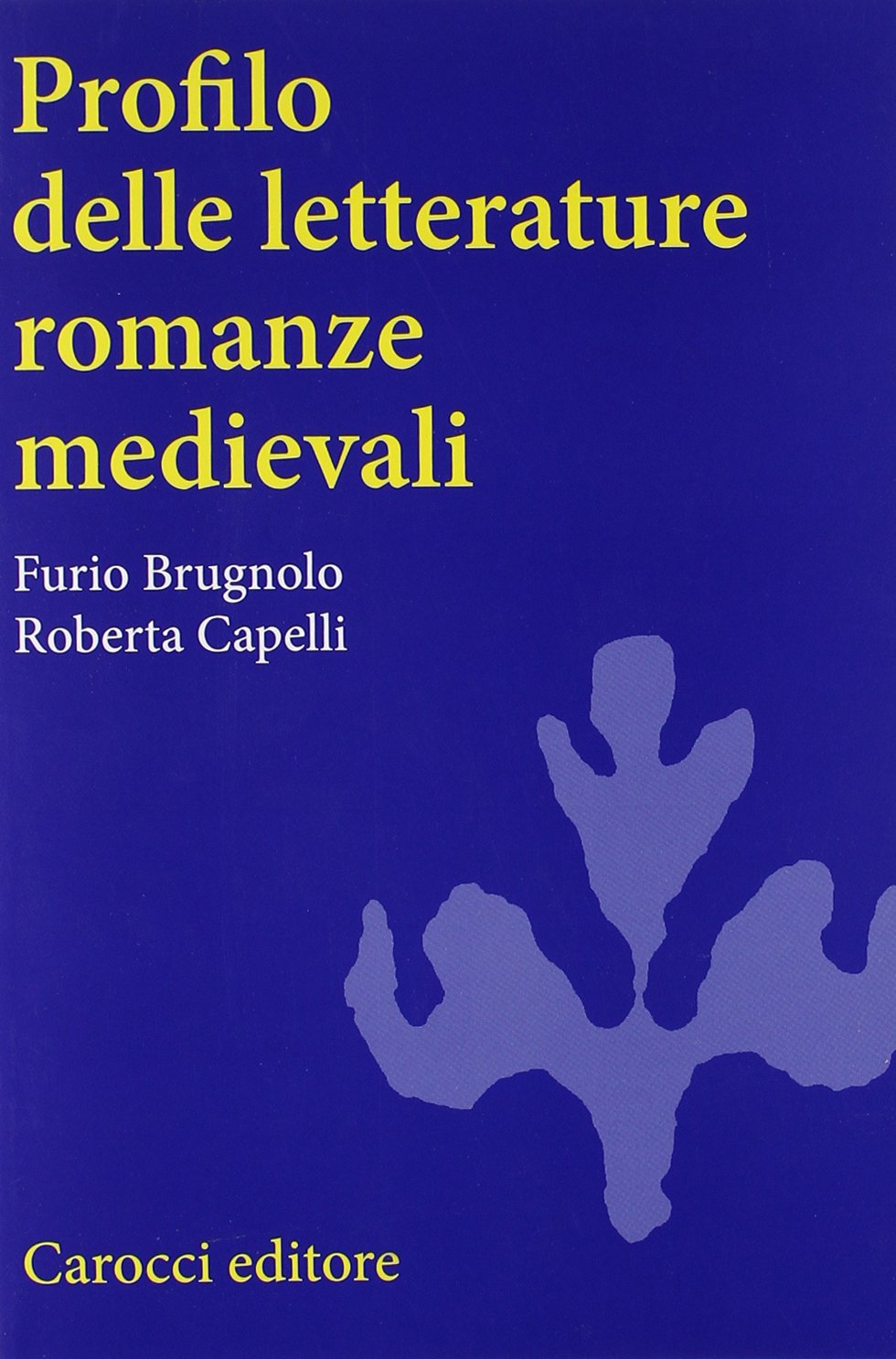 Profilo delle letterature romanze medievali book