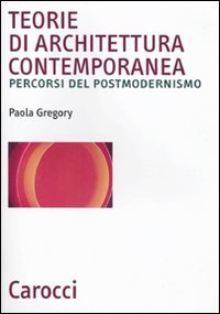 Teorie di architettura contemporanea book