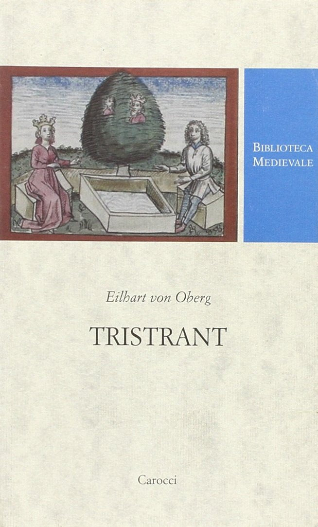 Tristrant. Testo tedesco a fronte. Ediz. critica (Biblioteca medievale) Contemporary literature