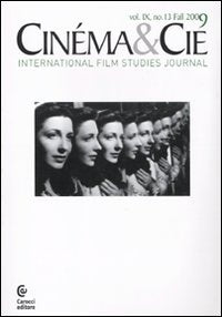 Cinéma & Cie. International film studies journal (Vol. 9) Film, Art & Culture