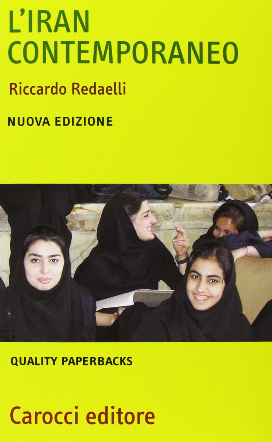 L'Iran contemporaneo (Quality paperbacks) Social Sciences
